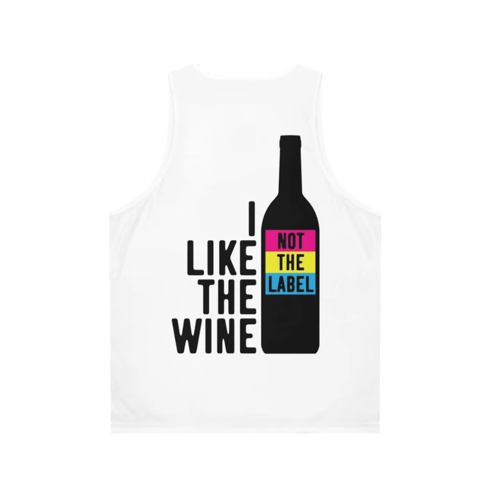 "I Like The Wine, Not The Label" Unisex Tank Top for Pansexual Pride