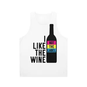 "I Like The Wine, Not The Label" Unisex Tank Top for Pansexual Pride